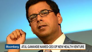 Atul Gawande Named Head of New Health Venture