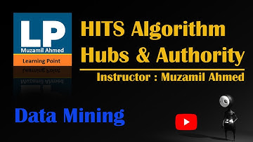 HITS Algorithm Hubs and authority in Data Mining Lecture 5 in Urdu and Hindi