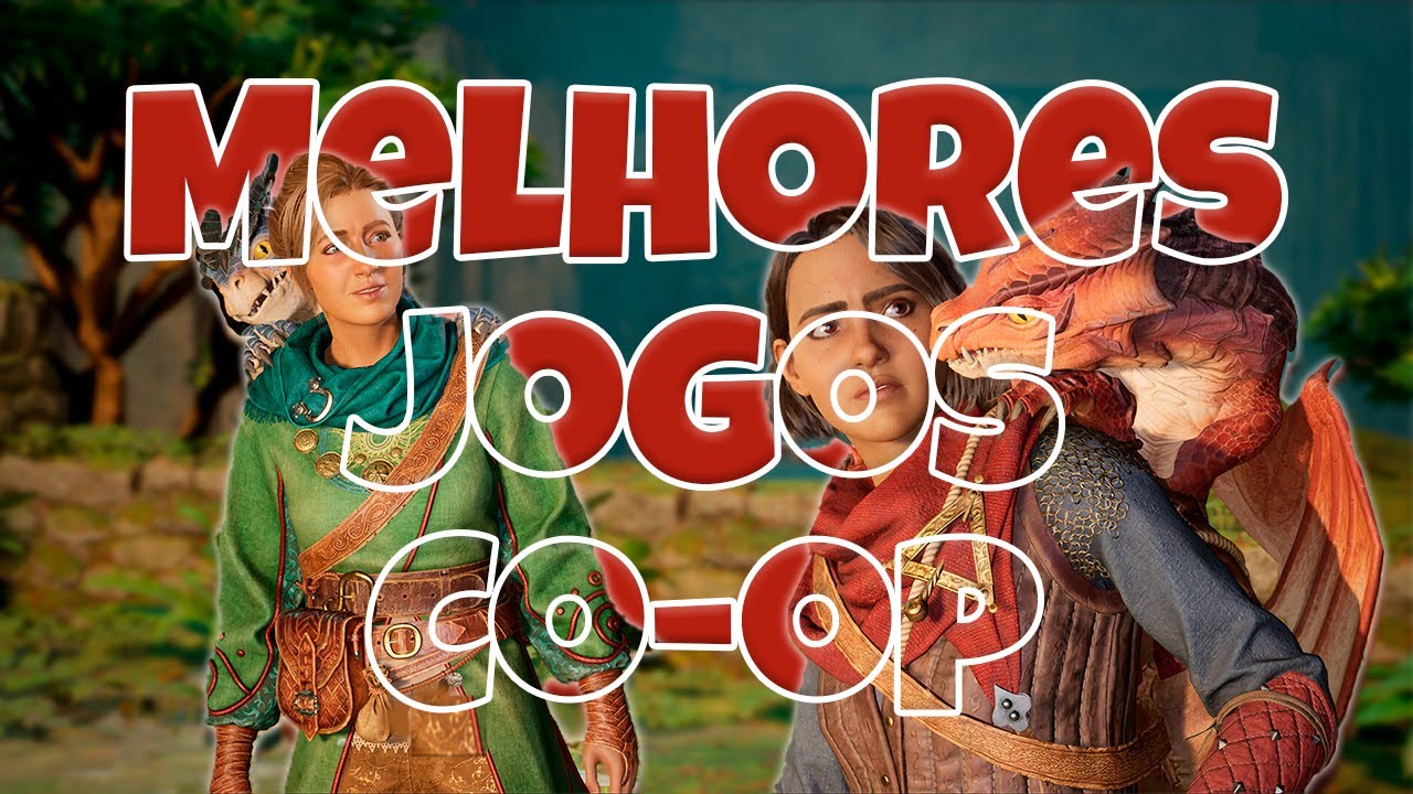 MELHORES JOGOS CO-OP pra JOGAR com AMIGOS - Local & Online