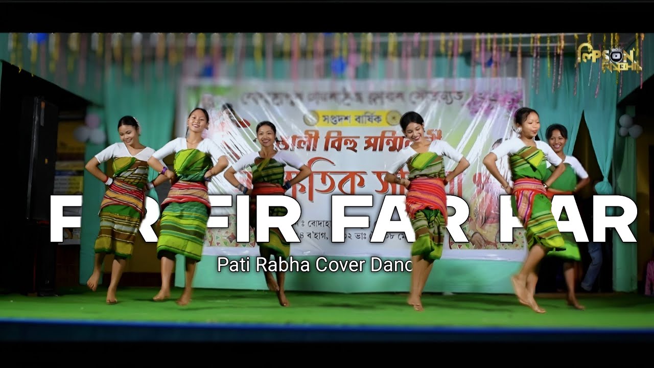 Fir fir far far | New Pati Rabha Cover Dance | Bodahapur Rongali Bihu 2025