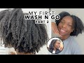 MY FIRST WASH N GO - Part 2 | Steps , Curly Cut &amp; More! | KINKY CURLY TYPE 4 NATURAL HAIR