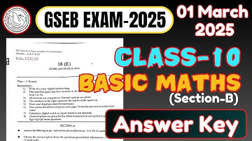 March 2025 Basic Maths Paper Solution | 1st March, 2025 | Std 10 Gujarat  Board | GSEB