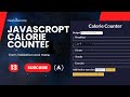 Freecodecamp  javascript  form validation by building a calorie counter  steps  13