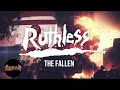 Ruthless  the fallen official lyric