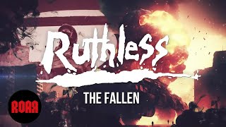 Ruthless – The Fallen (Official Lyric Video)