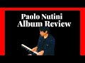 Paolo Nutini   Album Review