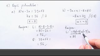 Rješavanje linearnih jednadžbi 2.dio Nepoznanice na lijevoj, poznanice na desnoj strani (u Z i Q+)