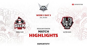 Alter Ego vs Geek Fam HIGHLIGHTS MPL ID S12 | GEEK vs AE