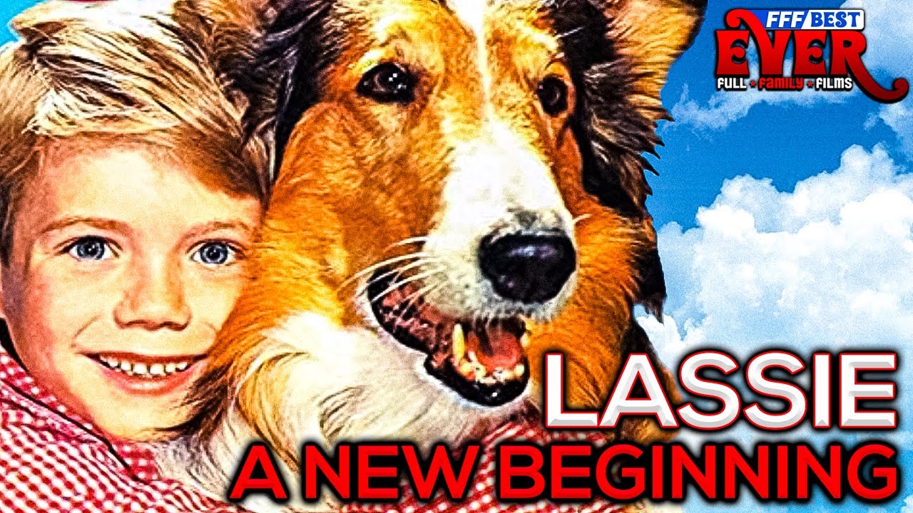 LASSIE: THE NEW BEGINNING - FREE FULL FAMILY MOVIE 🎥🐶 