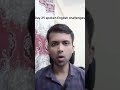 Day 25 spoken English Challenge #shortvideo #shortsfeed #shortfeed #ytshorts