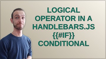 Logical operator in a handlebars.js #if conditional