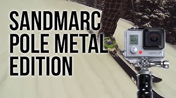 Sandmarc Pole - Metal Edition