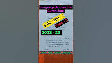 B.ED 1st semester question paper 3 // ❤️2023-25❤️ // language Across the curriculum // #vbu 📒📒