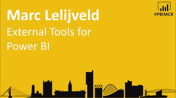 Marc Lelijveld - External Tools for PBI