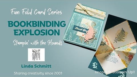 Bookbinding Explosion Fun Fold with Stampin Up! Wild Ferns Bundle