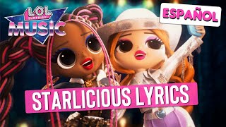 Starlicious Remix 🌟 ¡Videoclip OFICIAL de la letra! | Remix de L.O.L. Surprise!