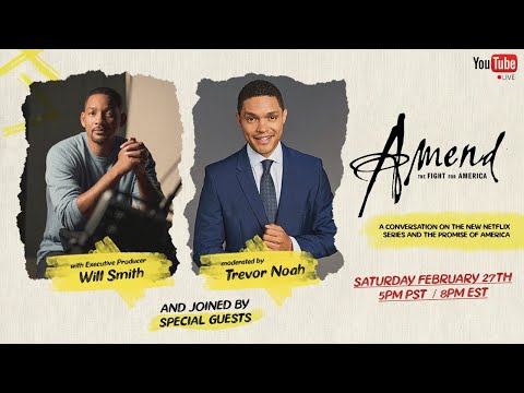 Will Smith, Trevor Noah & MORE Discuss #AMEND and The Promise of America