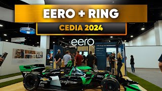 Ring for Protection and Eero for Wi-Fi Extension - CEDIA 2024