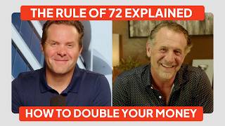 The Rule of 72 Explained - How to Double Your Money