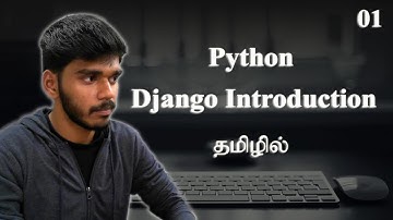 Introduction of Django | Tamil