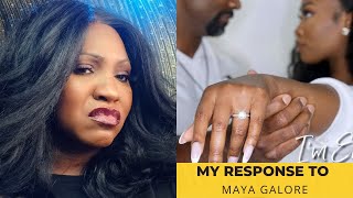 MY RESPONSE TO @MAYA GALORE | YOUR ENGAGEMENT IS NOTHING SPECIAL