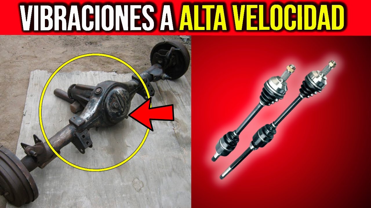 Vibra en Alta VELOCIDAD? Síntomas del eje de transmisión defectuoso