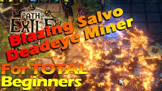 Blazing Salvo Deadeye Miner - For TOTAL Beginners