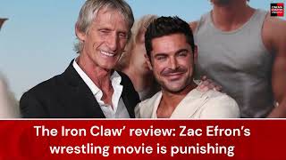 The Iron Claw’ review  Zac Efron’s wrestling movie is punishing