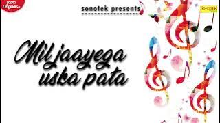 Kehta hain yeh mausam (lyrics video)