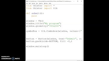 17. Tkinter: Combo Box