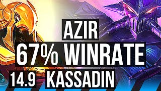 AZIR vs KASSADIN (MID) | 67% winrate, 4/1/4 | BR Master | 14.9