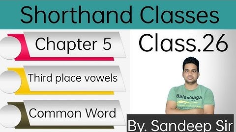 Chapter.5| Third place vowels in Shorthand english | Common word| Short key|#stenography #shorthand