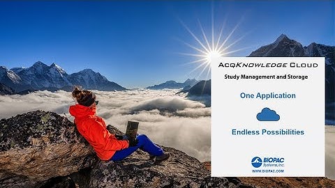 AcqKnowledge Cloud | Study Management and Storage