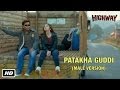 Teaser Patakha Guddi A R Rahman 