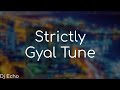 Gyal Tunes - Dj Echo TT