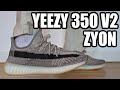 ADIDAS YEEZY 350 V2 ZYON REVIEW & ON FEET + RESELL PREDICTIONS & HOW TO STYLE