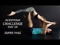 Acroyoga Super Yogi (Acro Yoga Challenge Day 18)