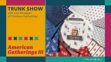 Trunk Show | American Gatherings III | Lisa Bongean of Primitive Gatherings
