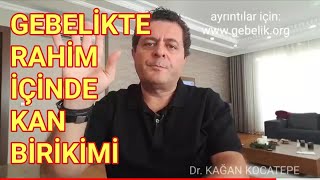 İlk haftalarda kanama ve rahim içinde kan birikmesi (hematom) düşük nedeni midir ve nasıl kaybolur? Resimi