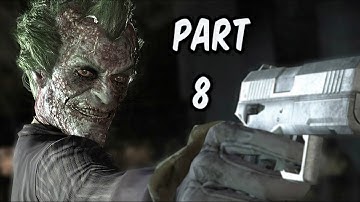 Batman Arkham Knight Walkthrough Gameplay Part 8 - Joker