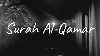 Surah Al-Qamar (Calm by Ahmad Al-Nufais) No Ads HD