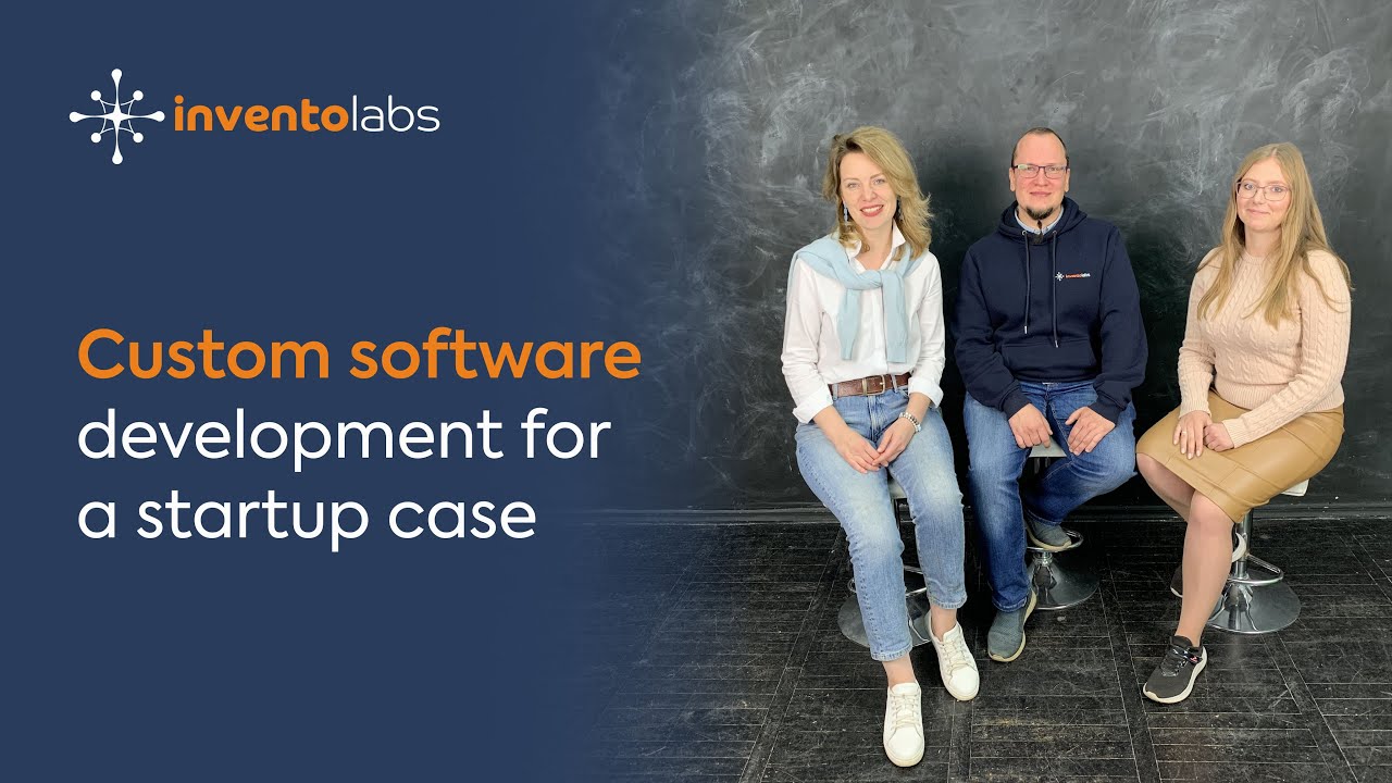 Custom software development for a startup case