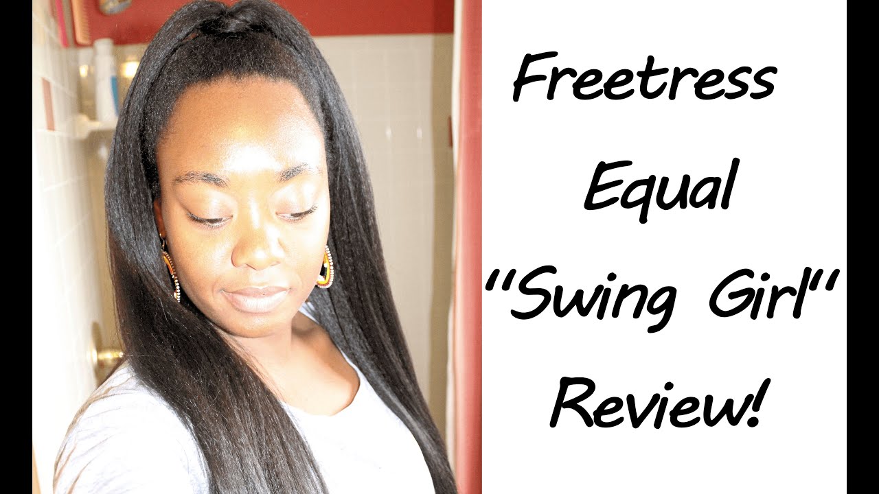 Freetress Equal Swing Girl Half Wig Review