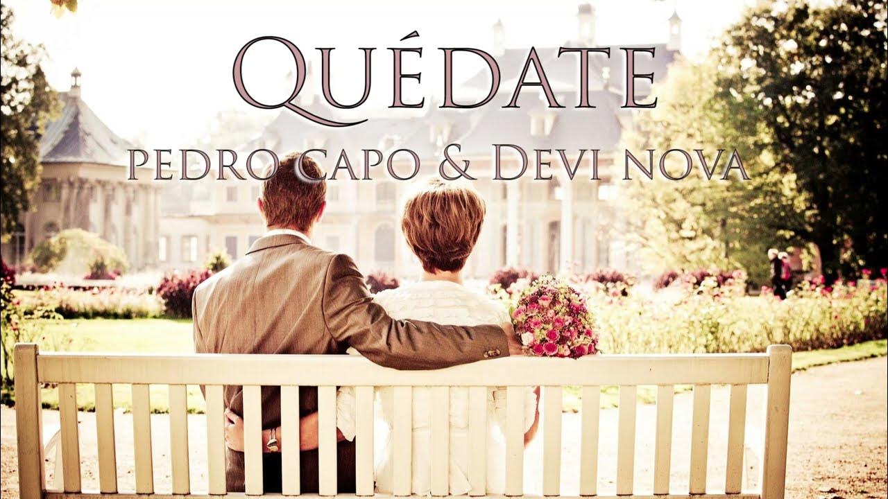 Quédate Debi Nova, Pedro Capó 사랑하는 사람에게 들려주고픈 스페인어 노래 YouTube