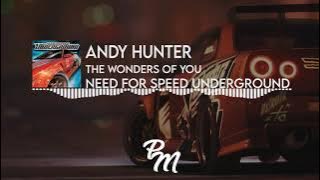 Andy Hunter  - The Wonders of You | Need For Speed™ Underground | Official Soundtrack