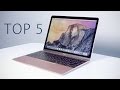 Top 5 Laptops (2017)