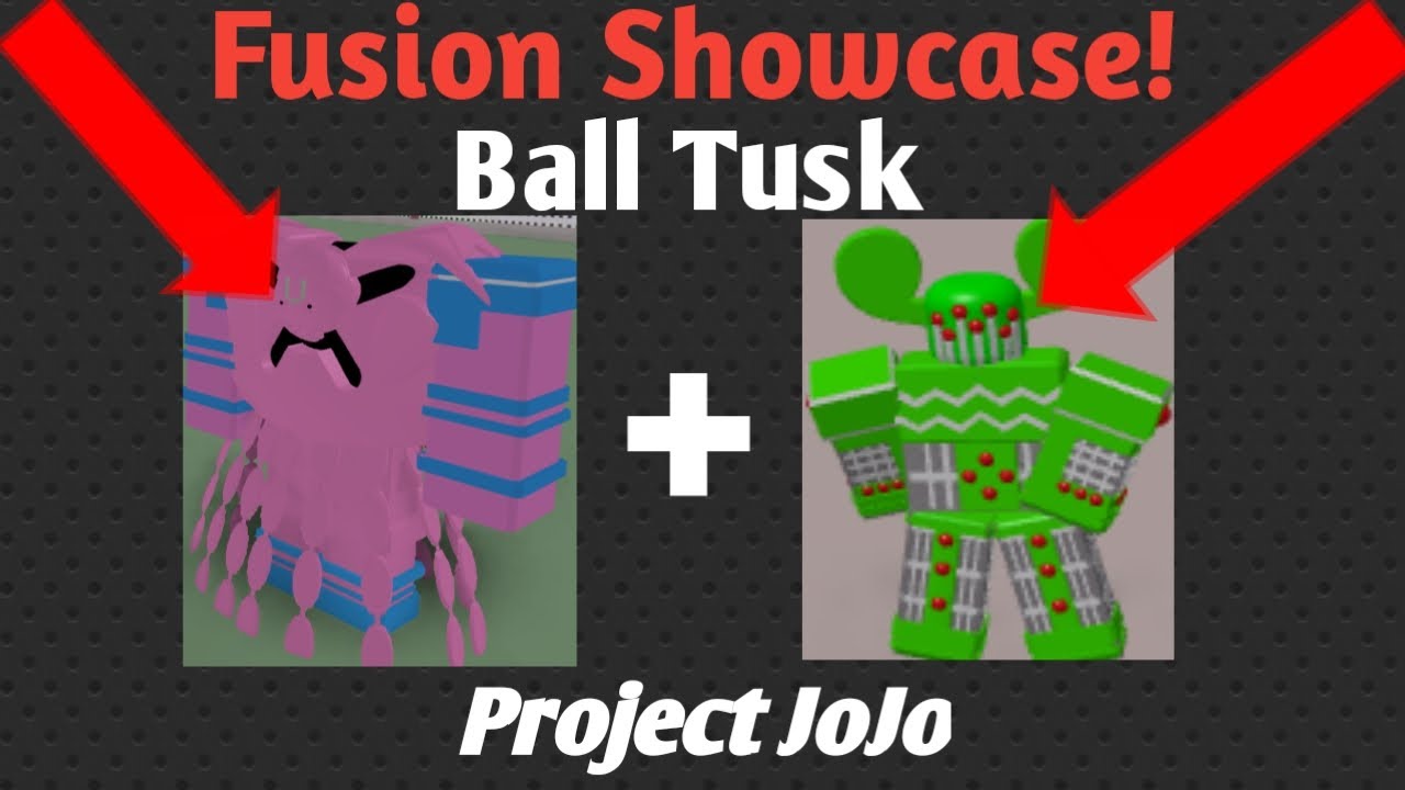 Tusk Act 4 Showcase [Project JoJo] 