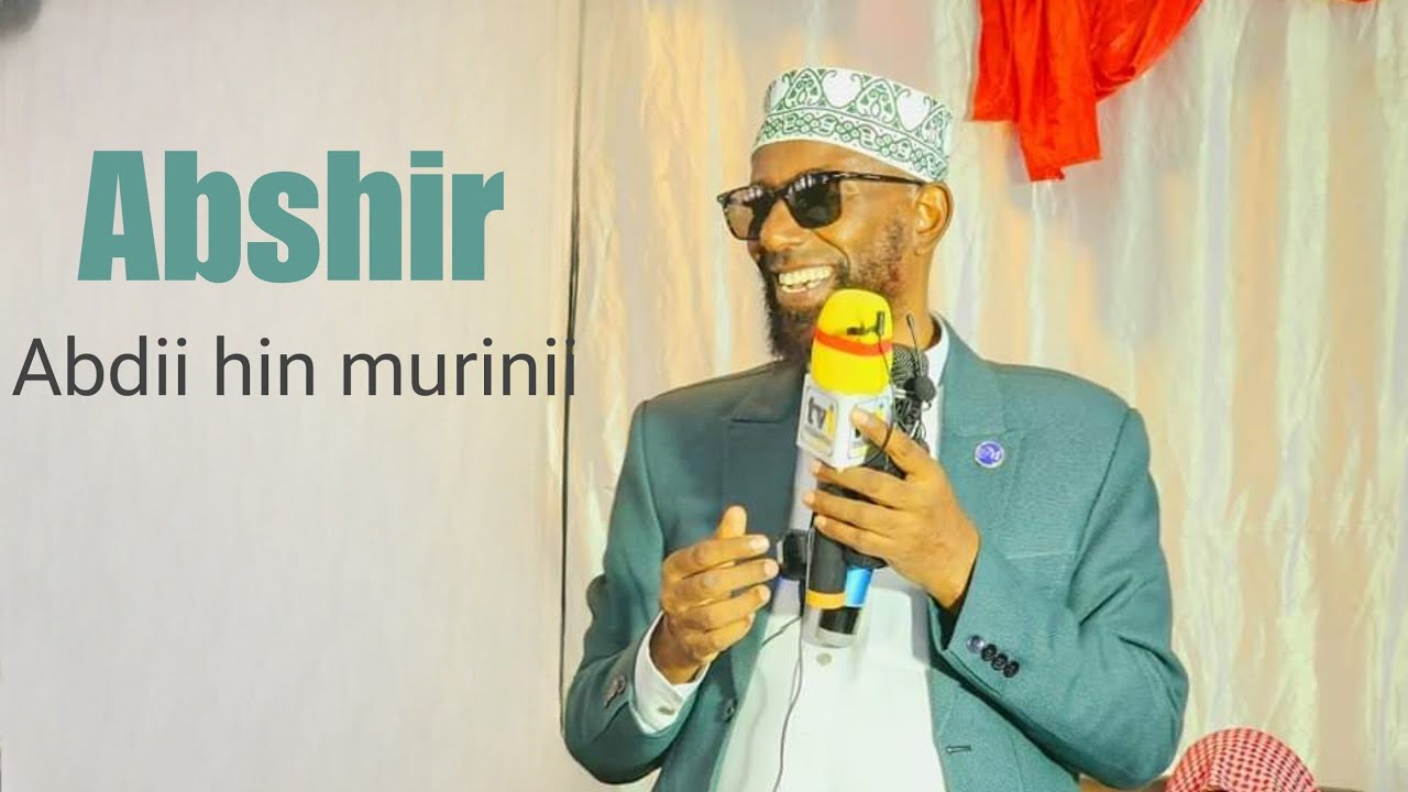 Sheikh Amiin Ibroo   Abshir Abdii hin murinii