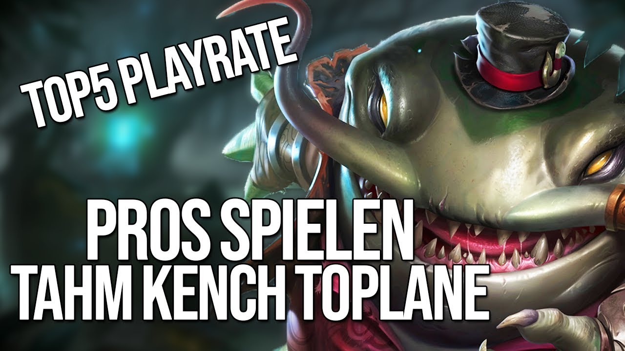 Der Gott der Toplane! | Pros spielen Tahm Kench Toplane