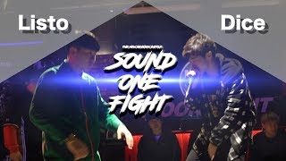 Listo VS Dice | Sound One Fight 2019 | 1/2 Final